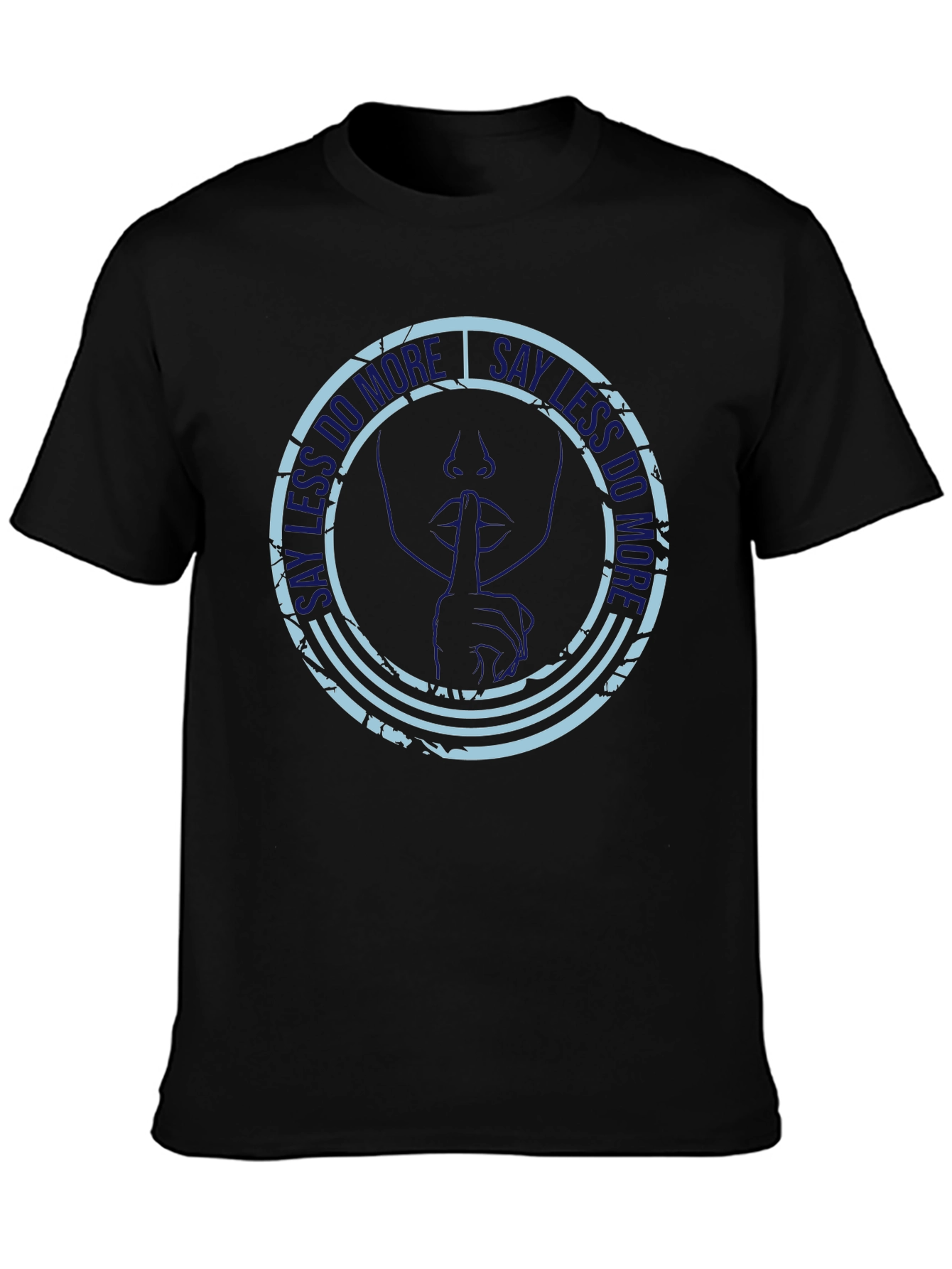 Say Less Do More Black Graphic T-Shirt