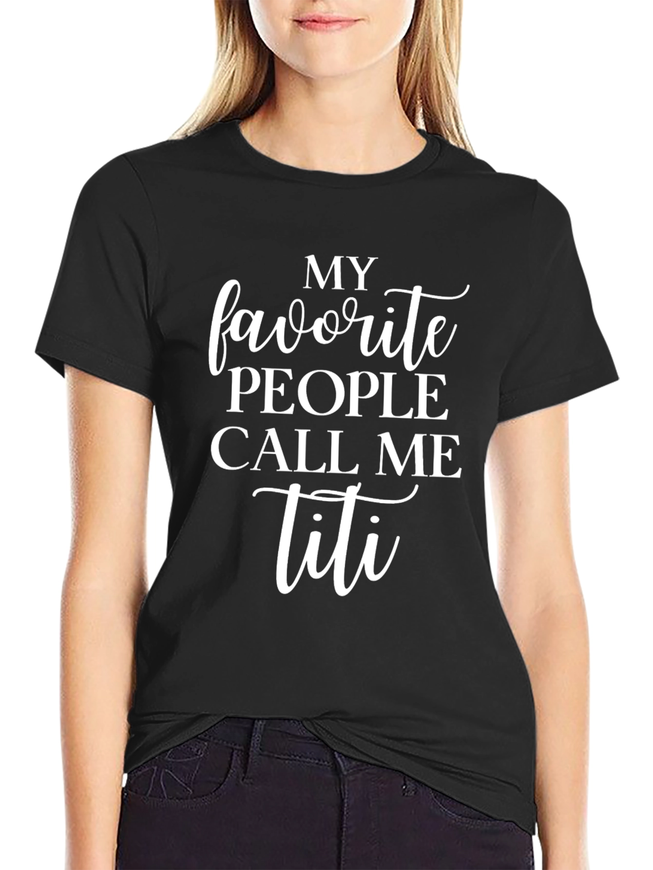 My Favorite People Call Me Titi T-Shirt