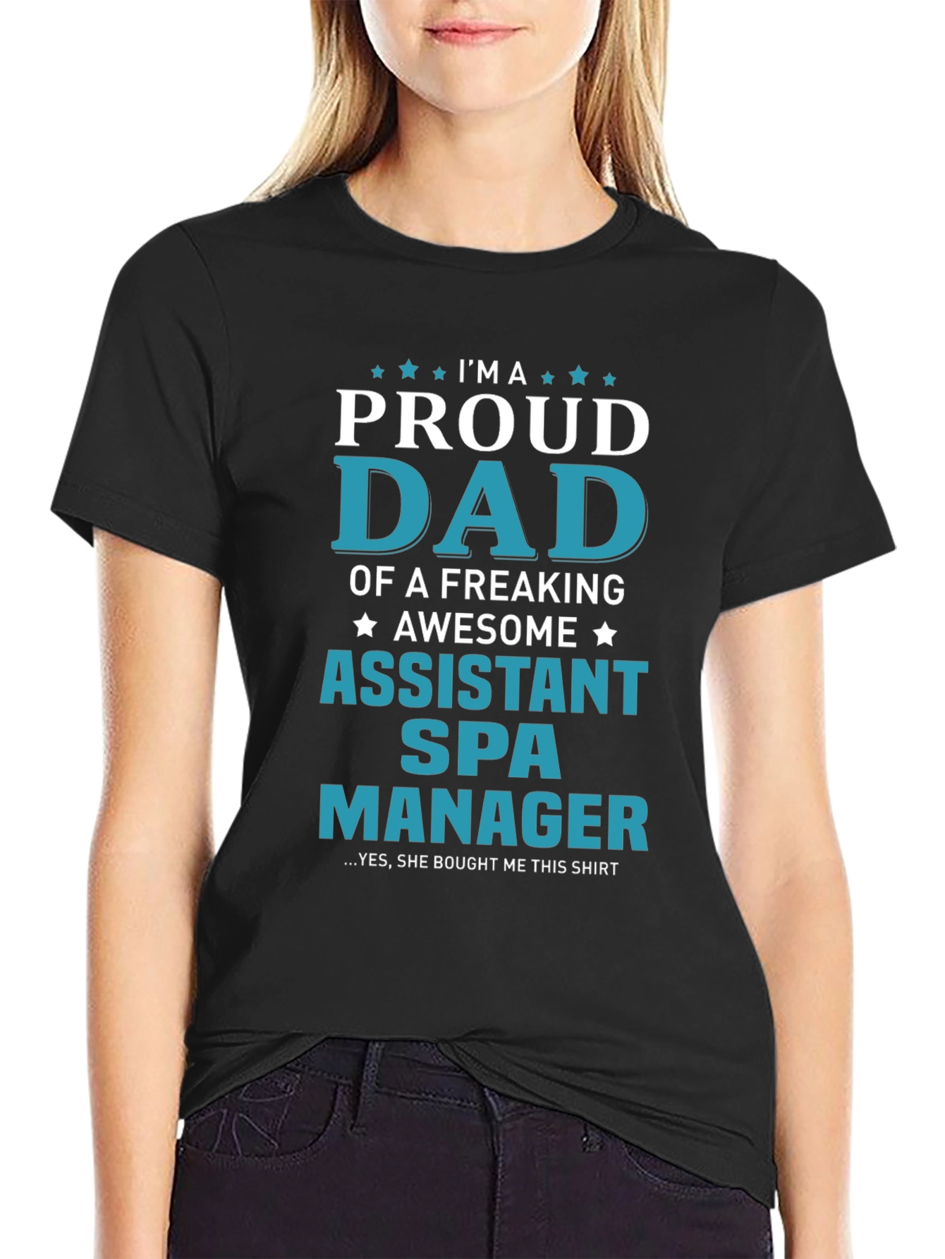 Proud Assistant Spa Manager Dad T-Shirt