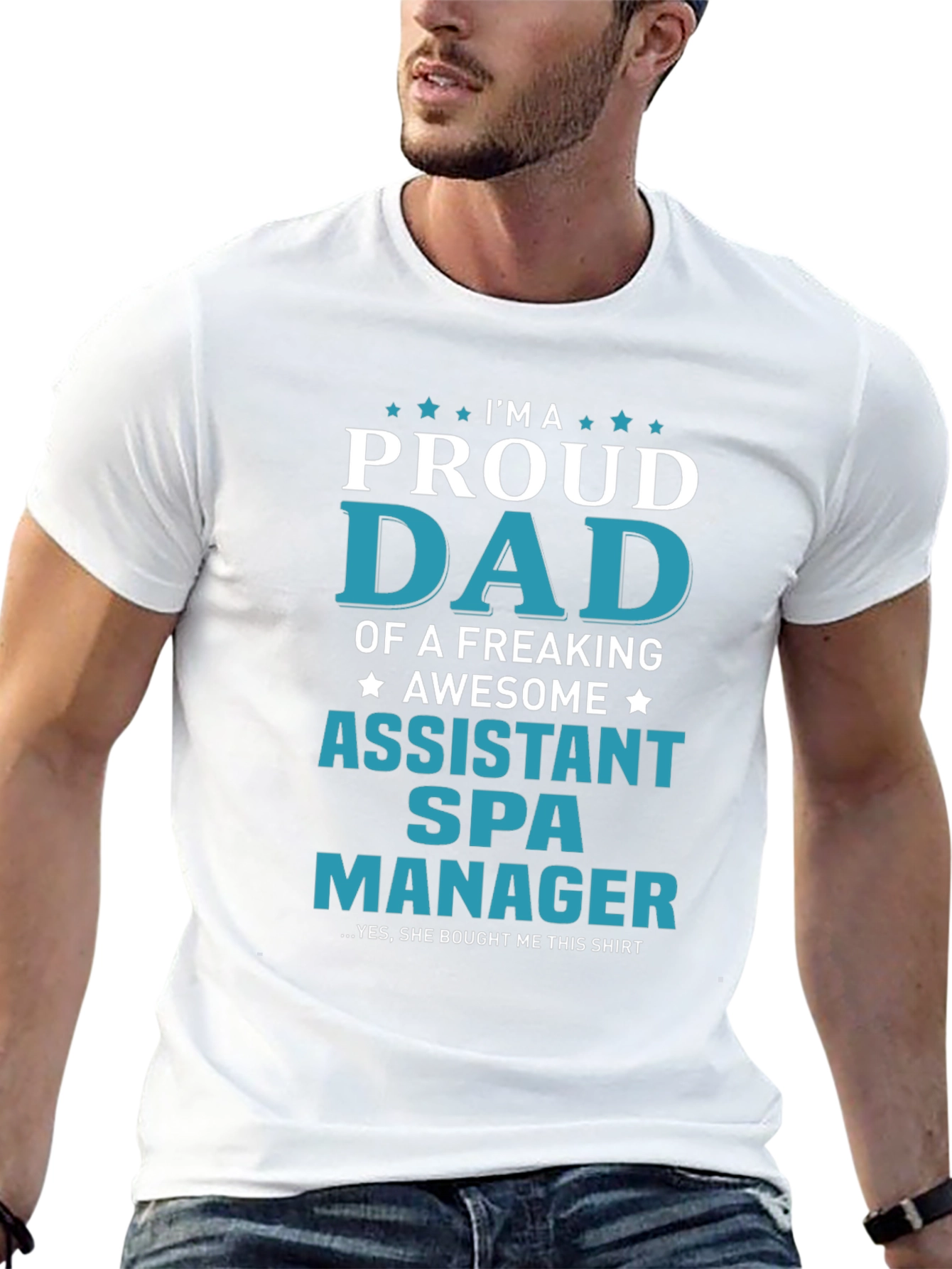 Proud Assistant Spa Manager Dad T-Shirt