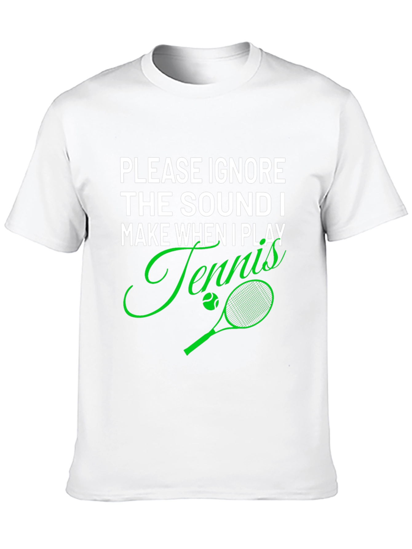 Funny Tennis Player T-Shirt - Ignore the Sound