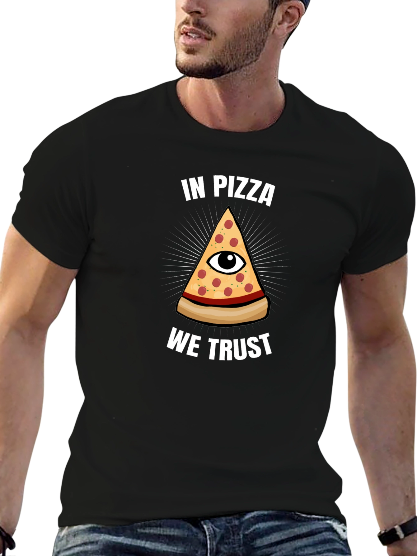 In Pizza We Trust T-Shirt - Funny Graphic Tee