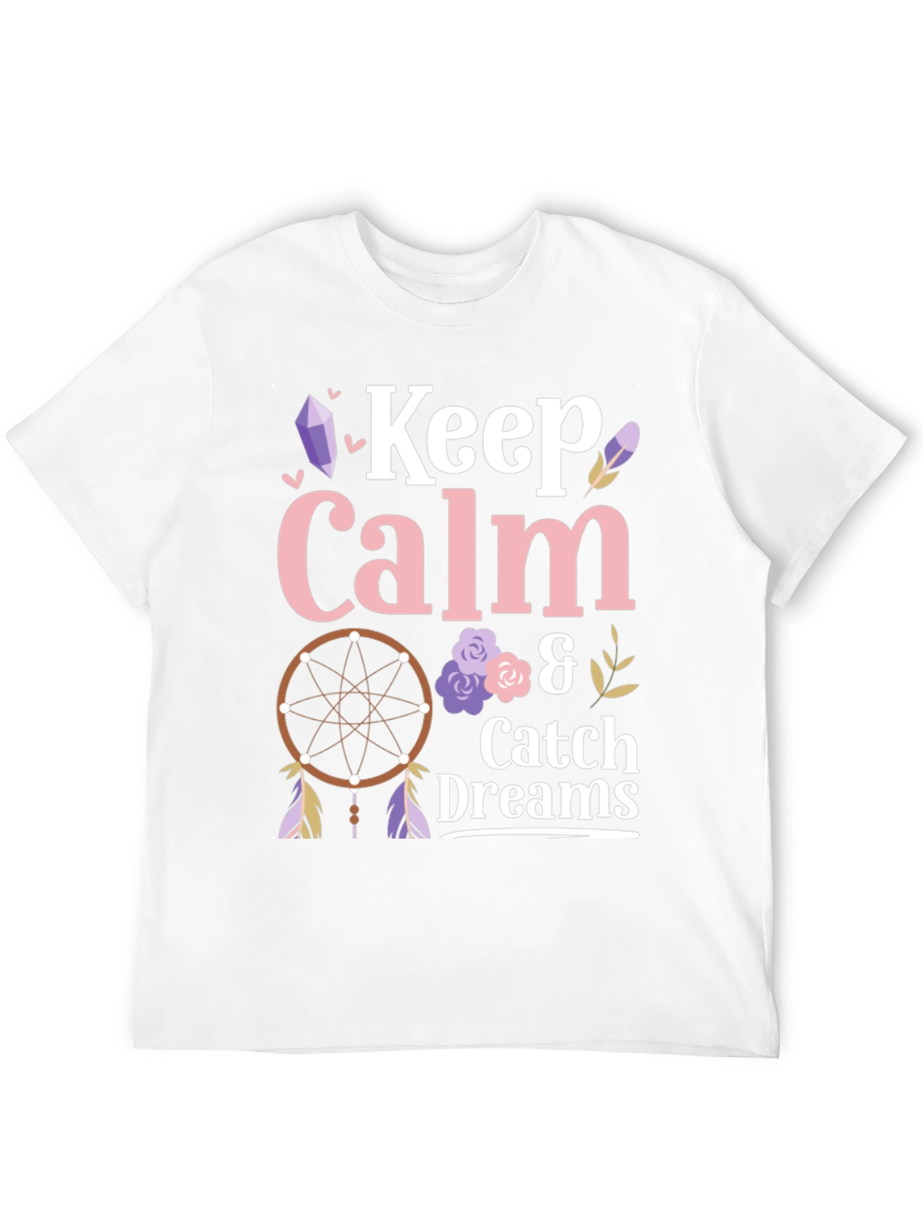 Keep Calm and Catch Dreams T-Shirt