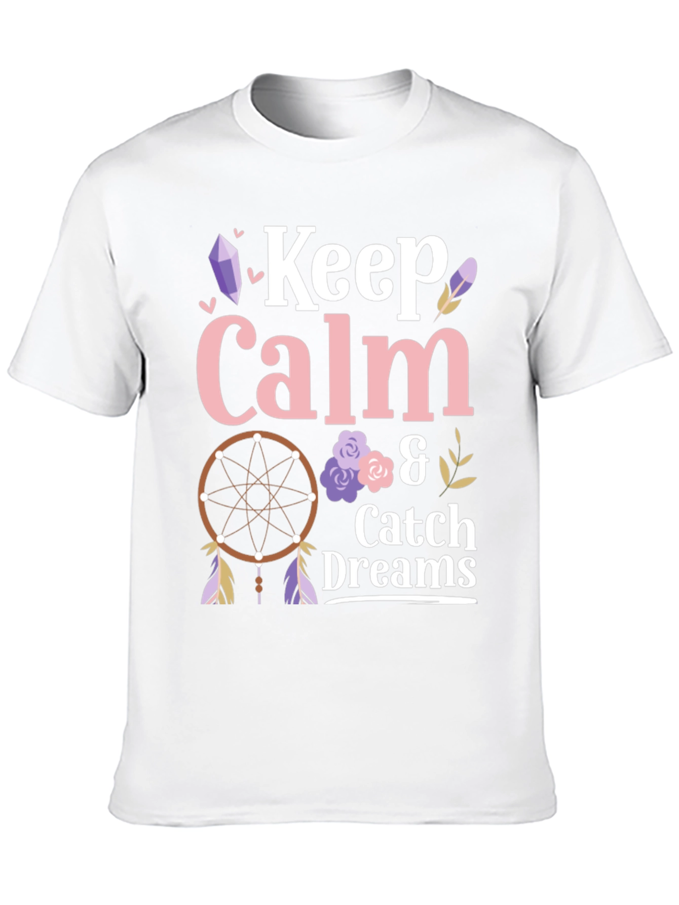 Keep Calm and Catch Dreams T-Shirt