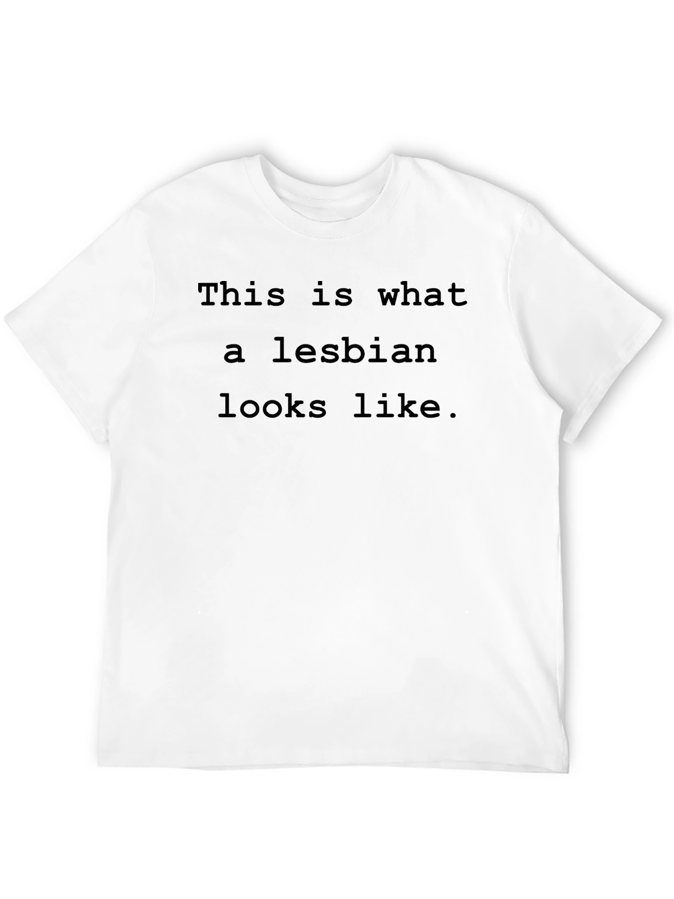 This is What a Lesbian Looks Like Black T-Shirt