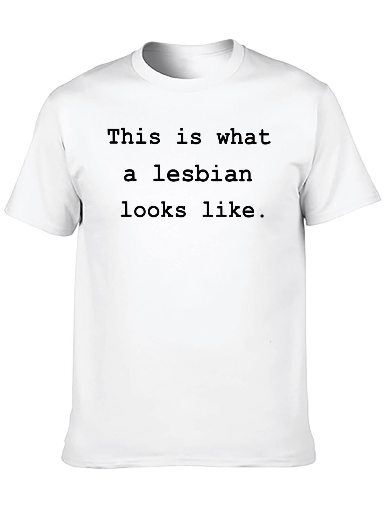 This is What a Lesbian Looks Like Black T-Shirt