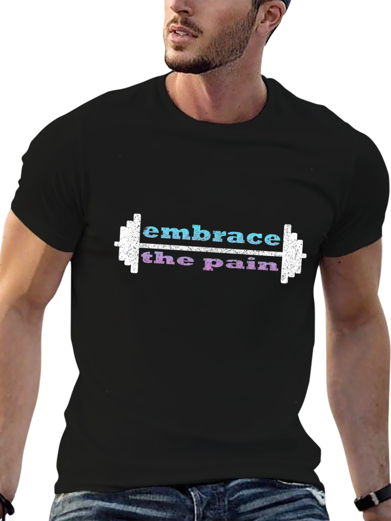 Embrace The Pain Gym T-Shirt