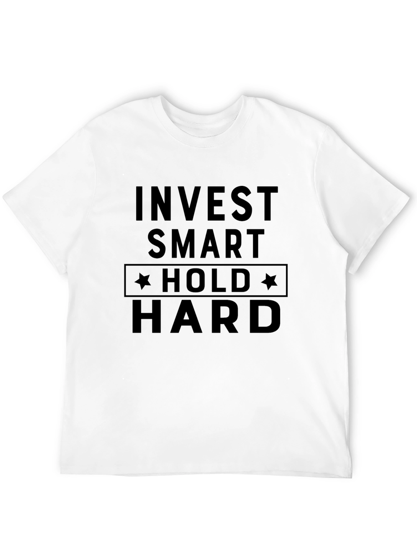 Invest Smart Hold Hard Graphic Tee