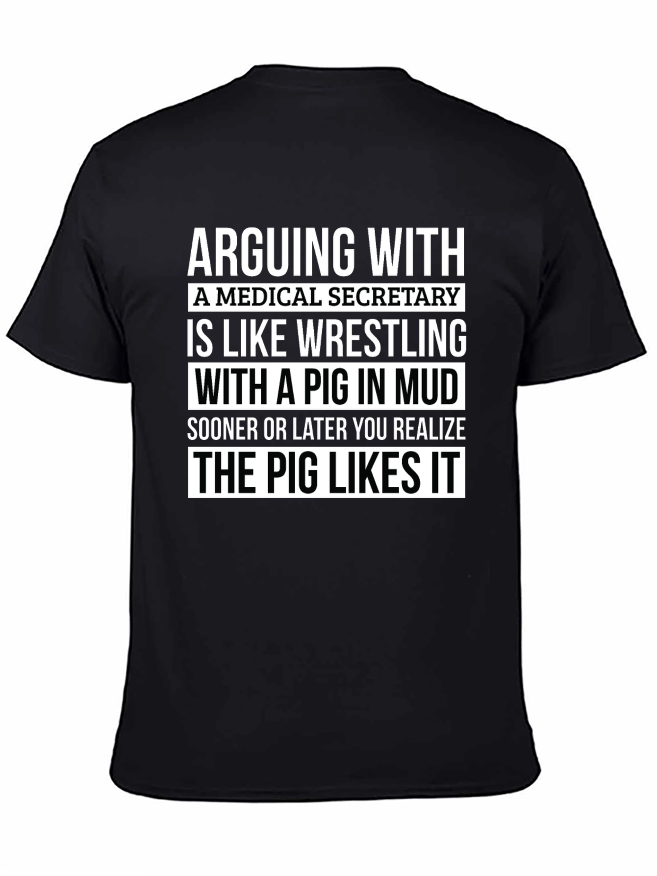 Medical Secretary Pig Wrestling T-Shirt