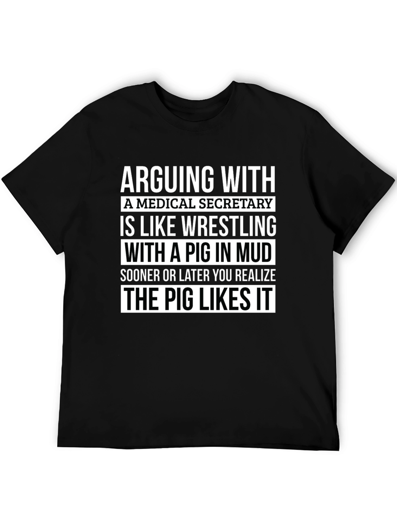 Medical Secretary Pig Wrestling T-Shirt