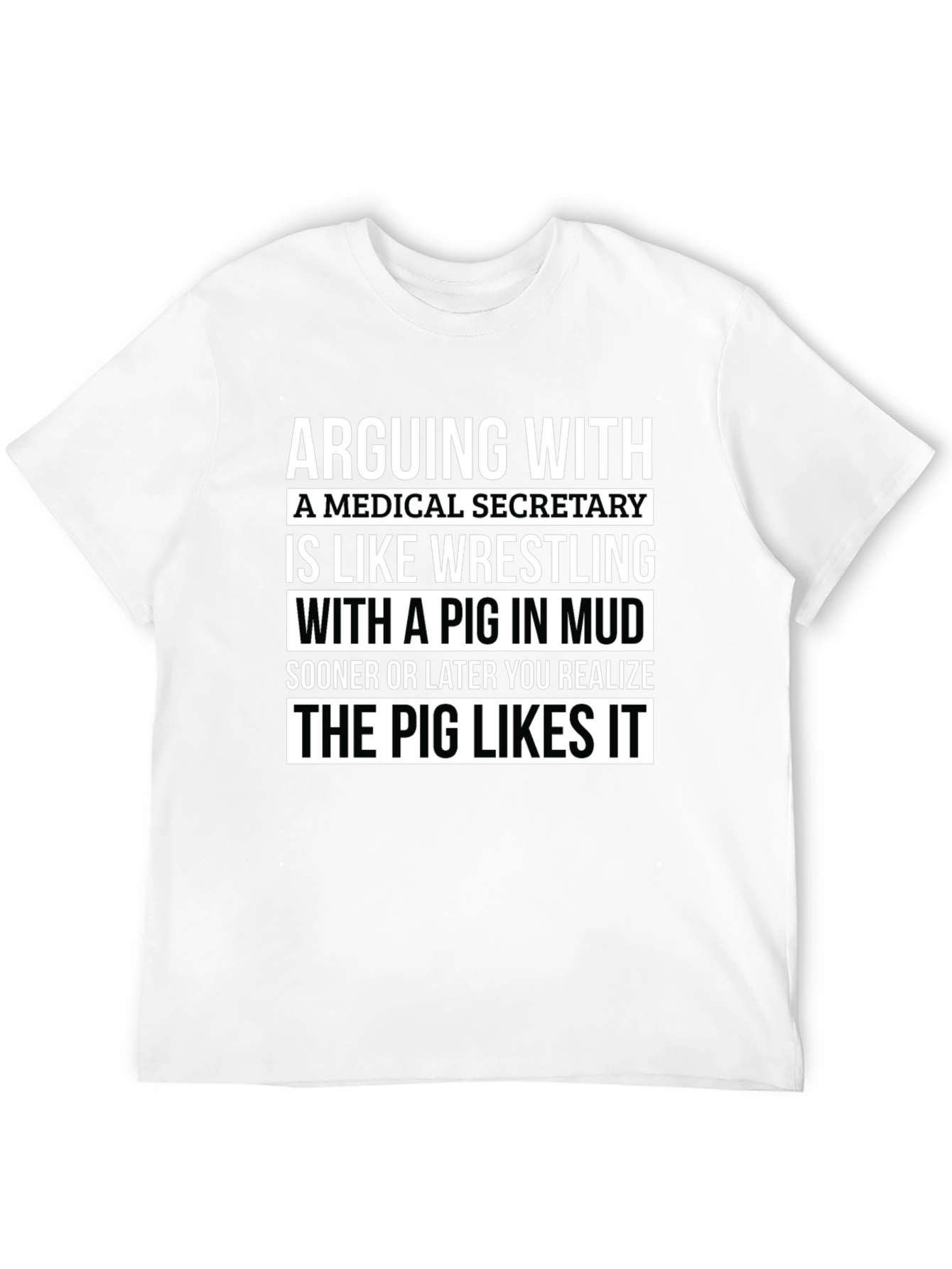 Medical Secretary Pig Wrestling T-Shirt