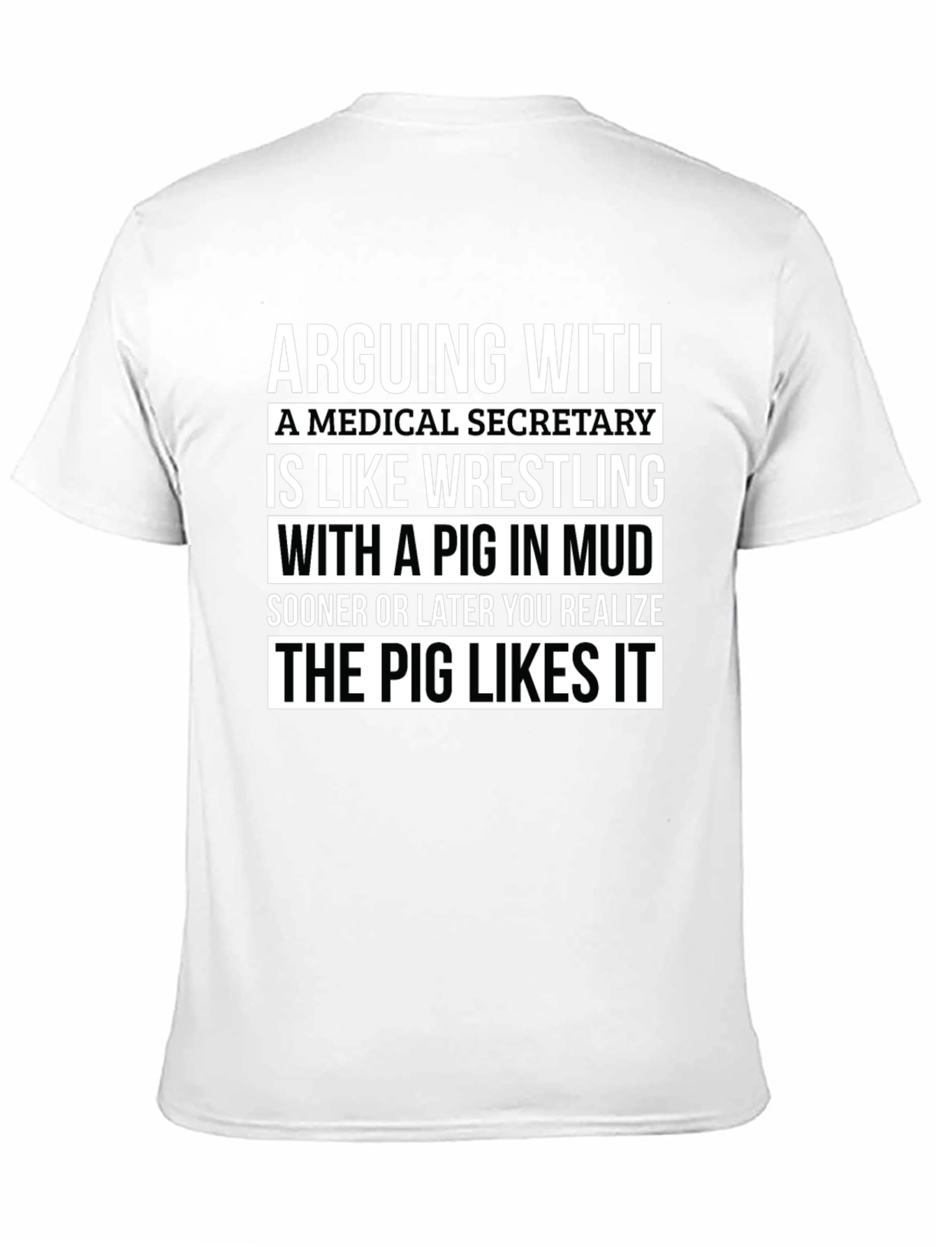 Medical Secretary Pig Wrestling T-Shirt