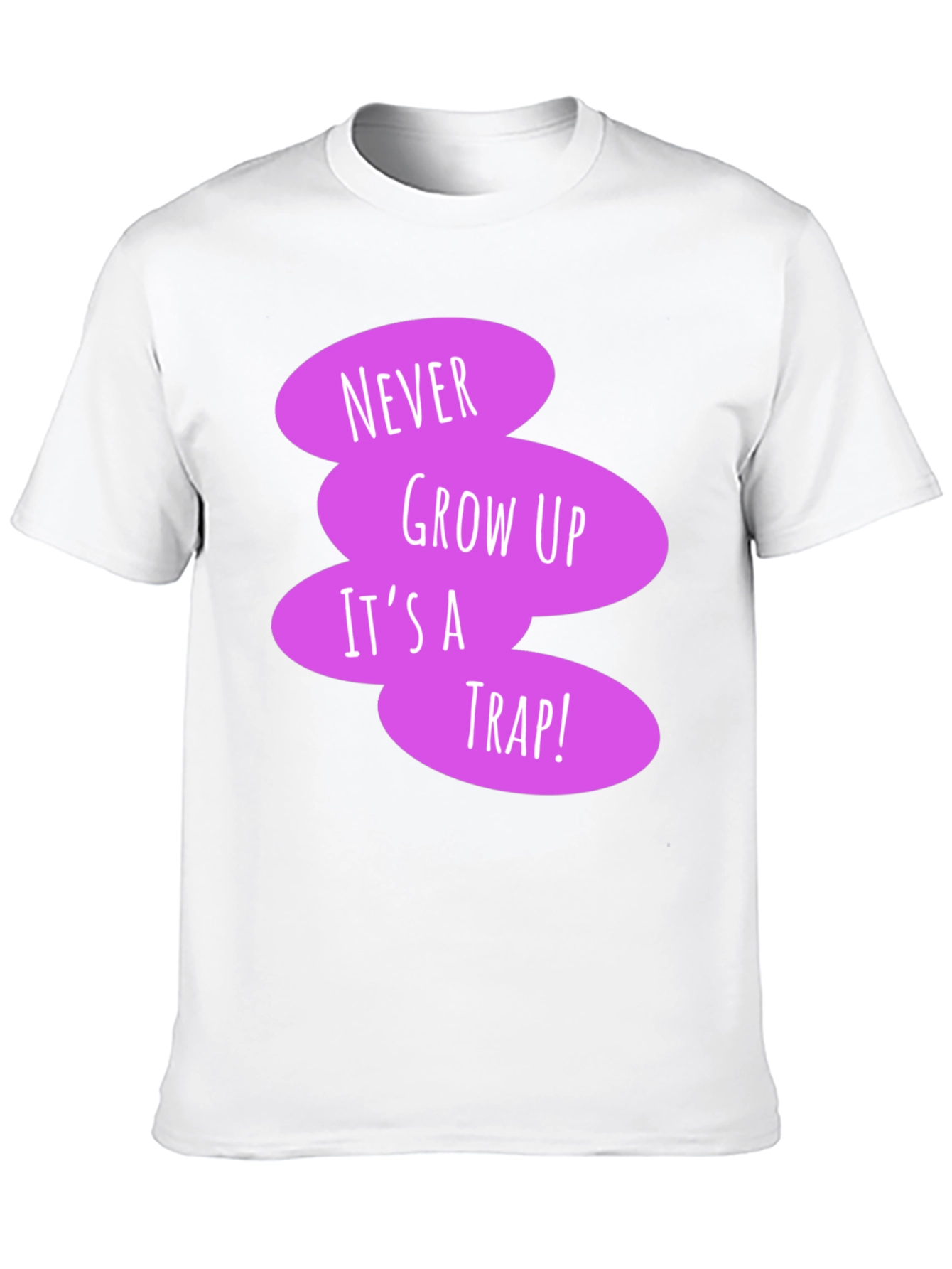 Never Grow Up Black T-Shirt - Fun Novelty Tee