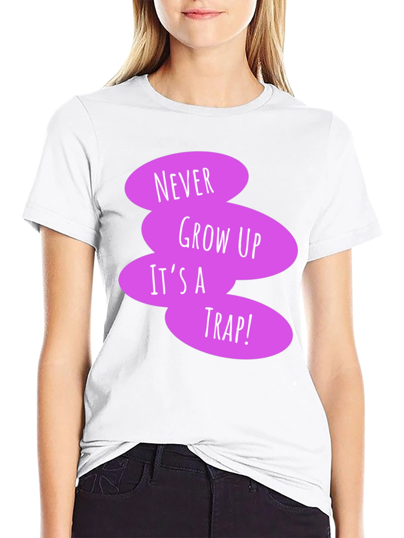 Never Grow Up Black T-Shirt - Fun Novelty Tee