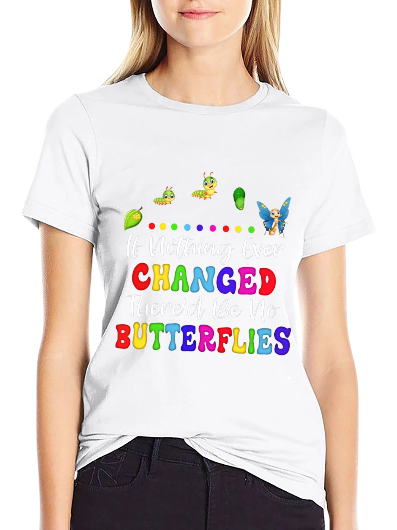 Butterfly Change T-Shirt - Motivational Tee