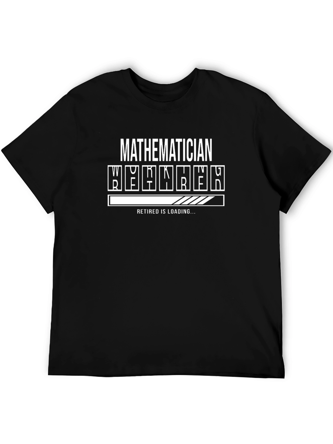 Mathematician Retired Loading Funny T-Shirt