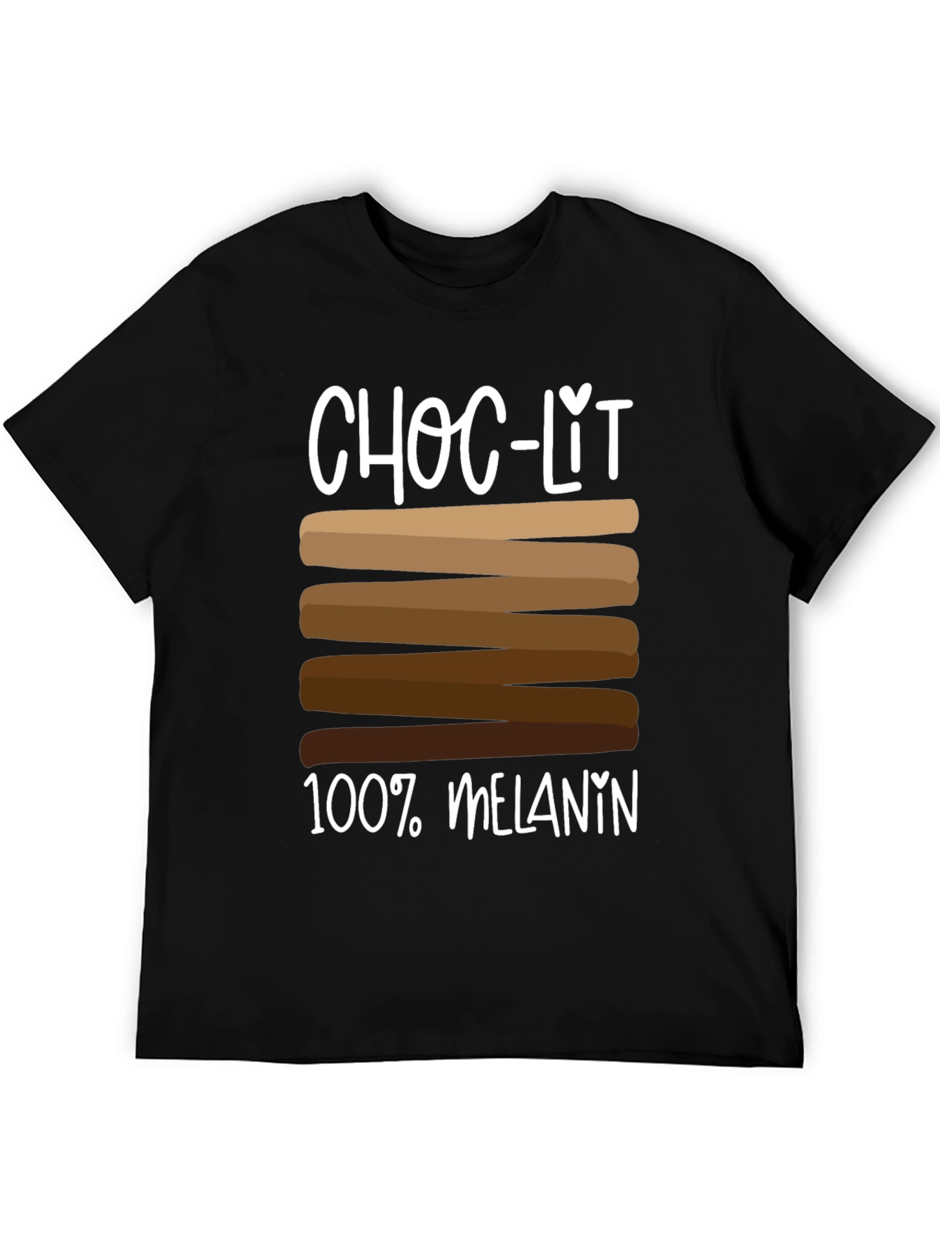 Choc-Lit 100% Melanin T-Shirt - Black Pride Tee