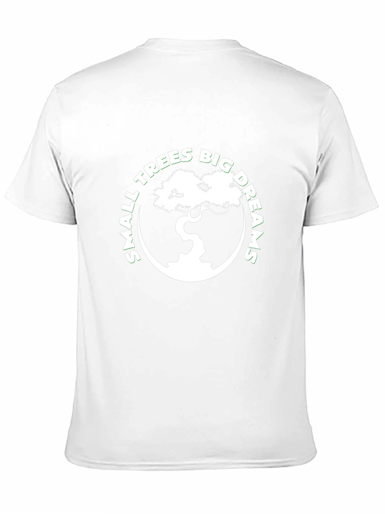Small Trees Big Dreams Graphic Tee