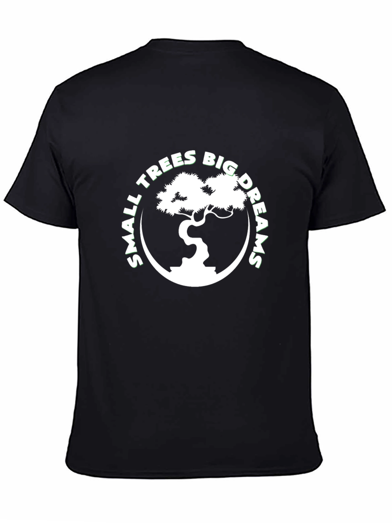 Small Trees Big Dreams Graphic Tee