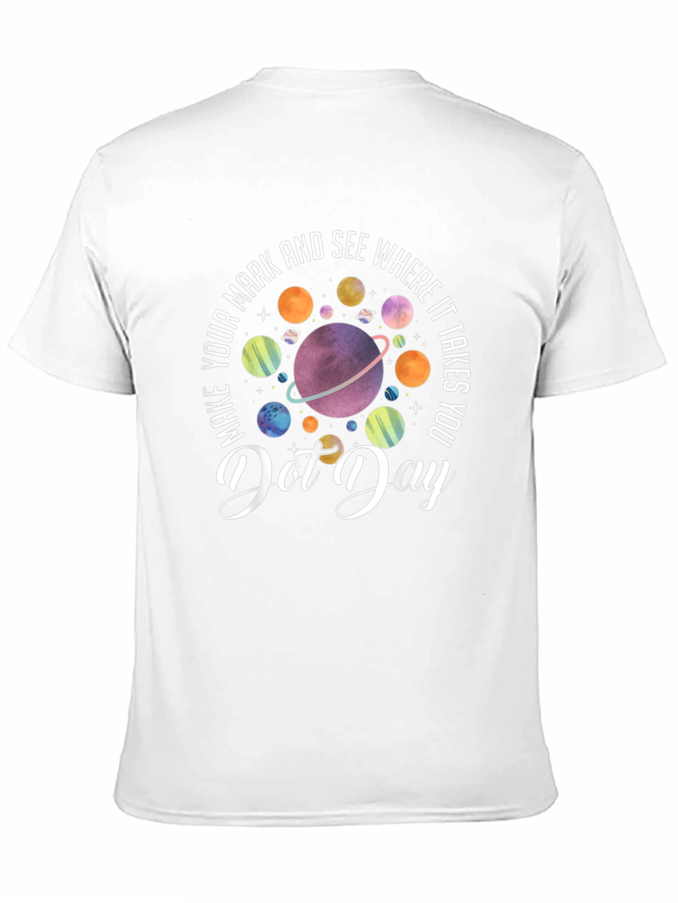 International Dot Day T-Shirt - Make Your Mark