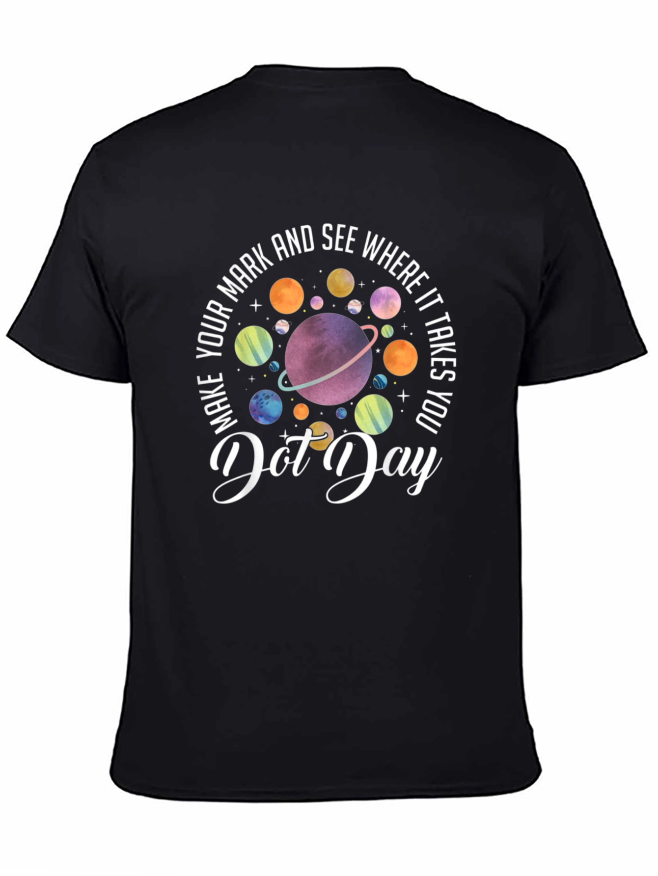 International Dot Day T-Shirt - Make Your Mark