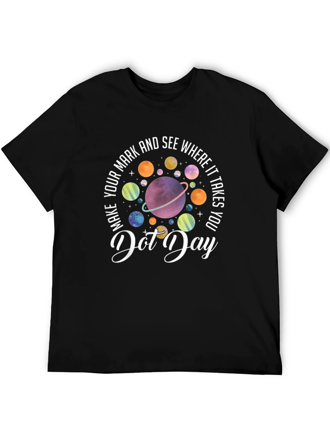 International Dot Day T-Shirt - Make Your Mark