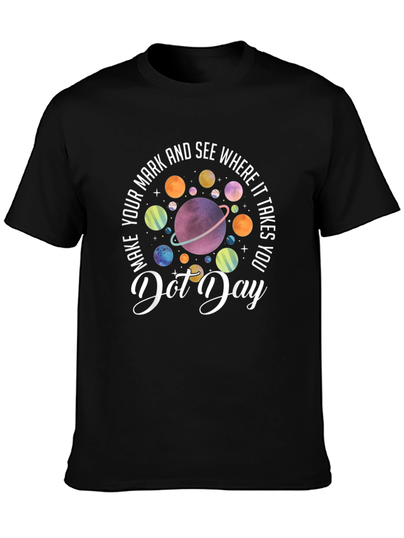 International Dot Day T-Shirt - Make Your Mark