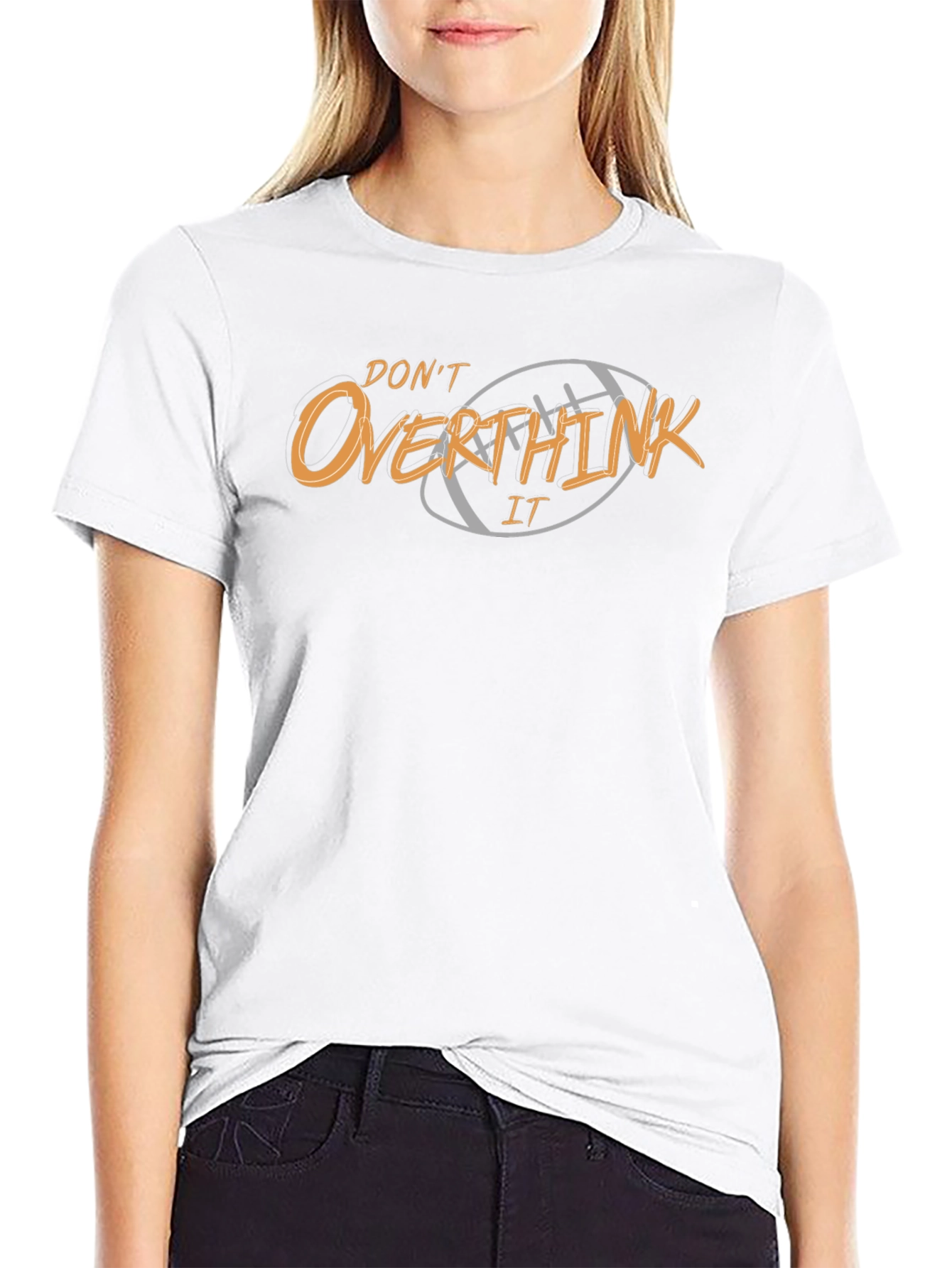 Dont Overthink It Graphic T-Shirt