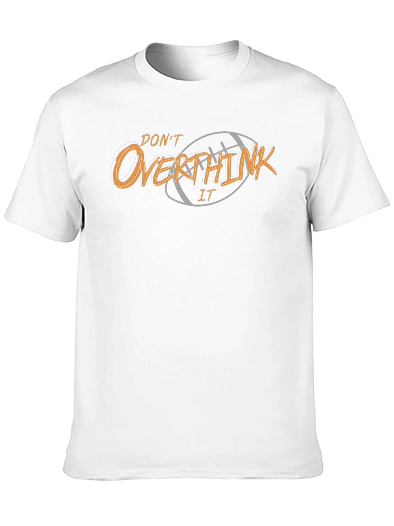 Dont Overthink It Graphic T-Shirt