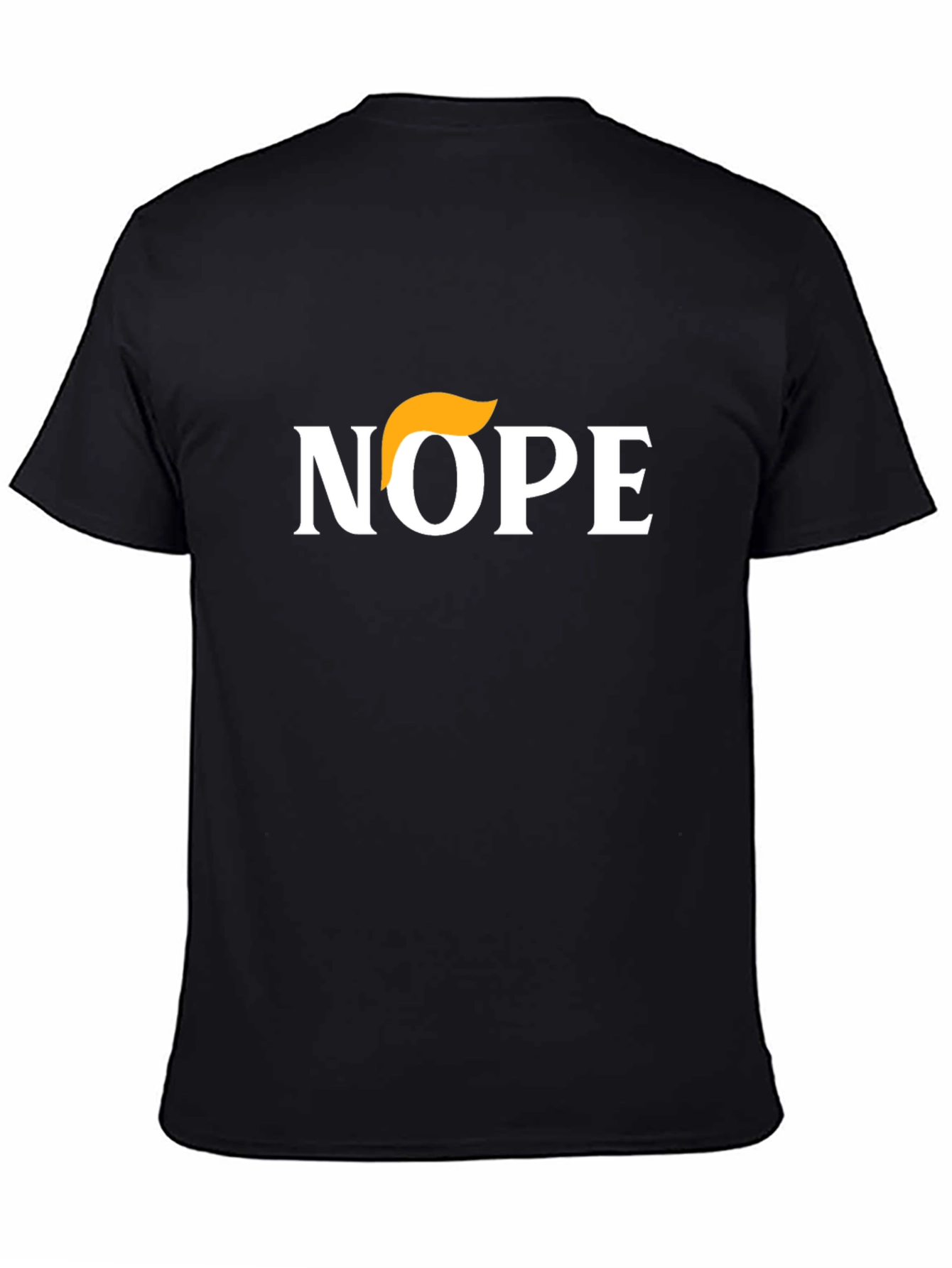 Anti-Trump Graphic Tee: NOPE