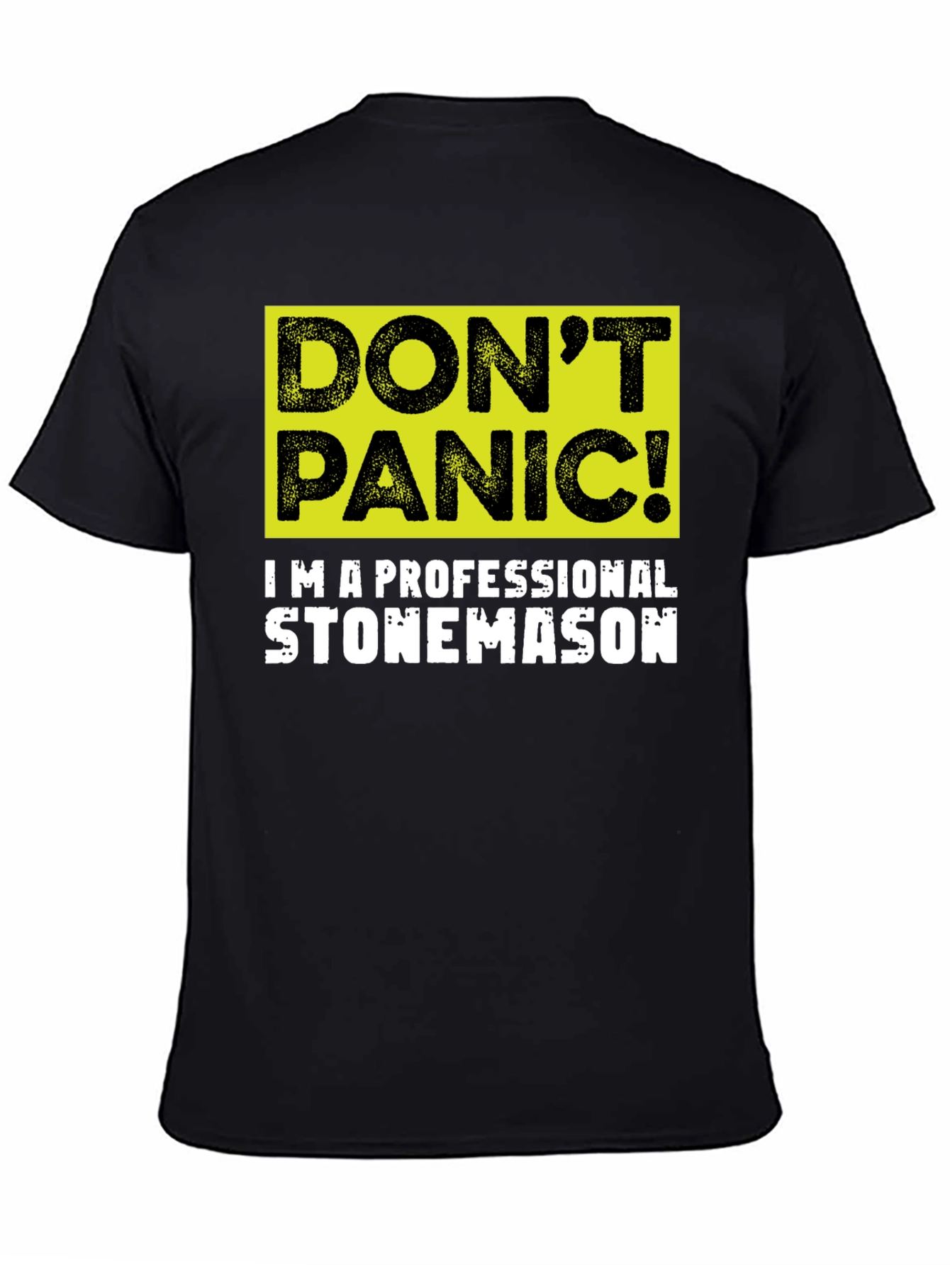 Dont Panic Stonemason T-Shirt