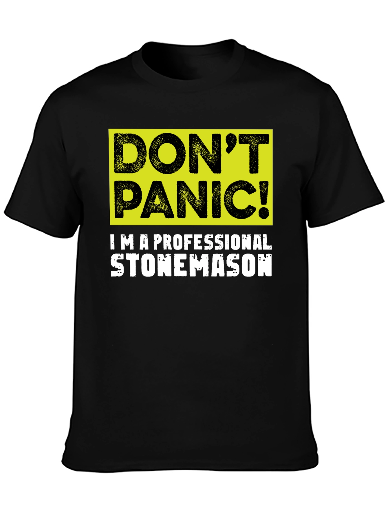 Dont Panic Stonemason T-Shirt