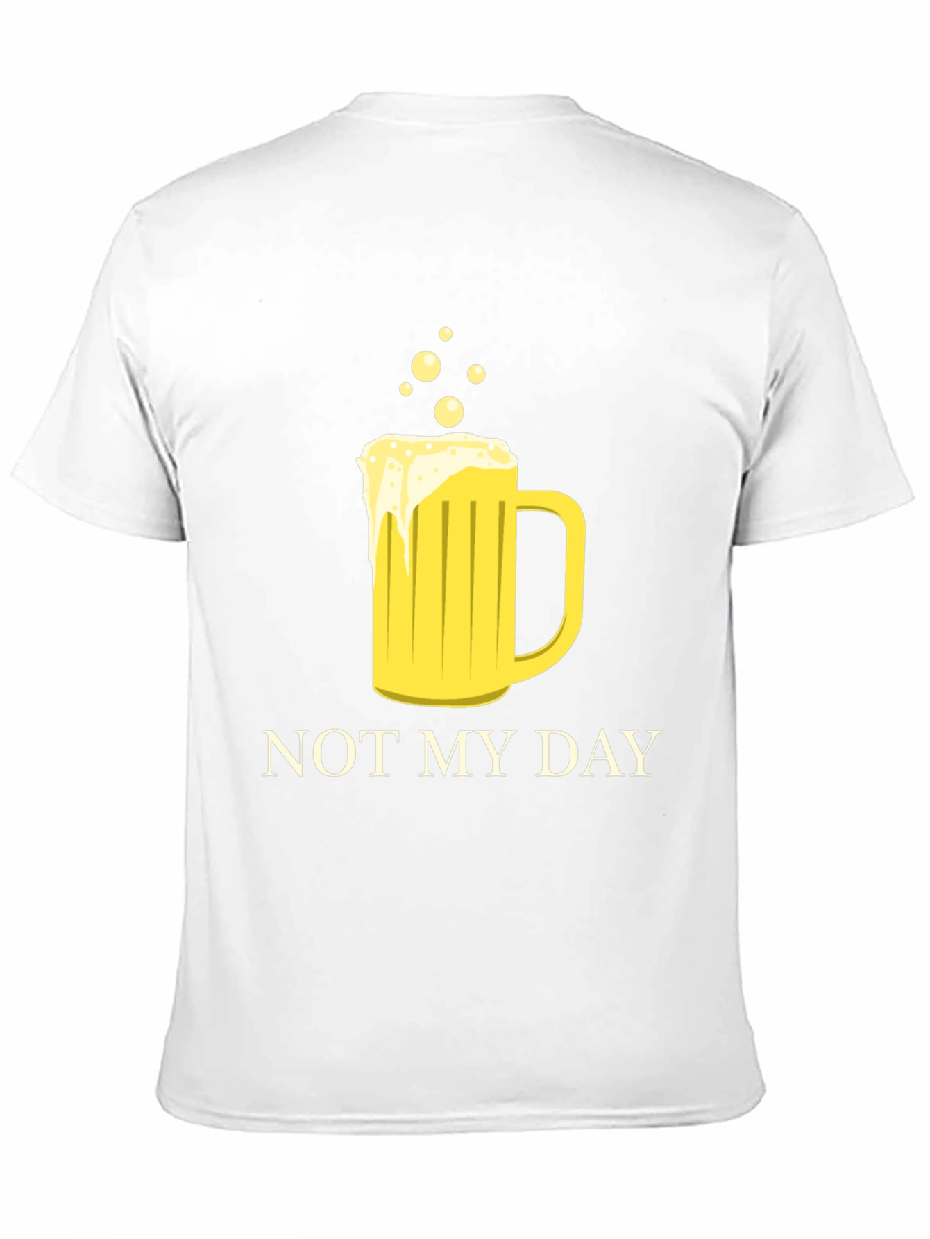 Not My Day Beer Mug Graphic T-Shirt