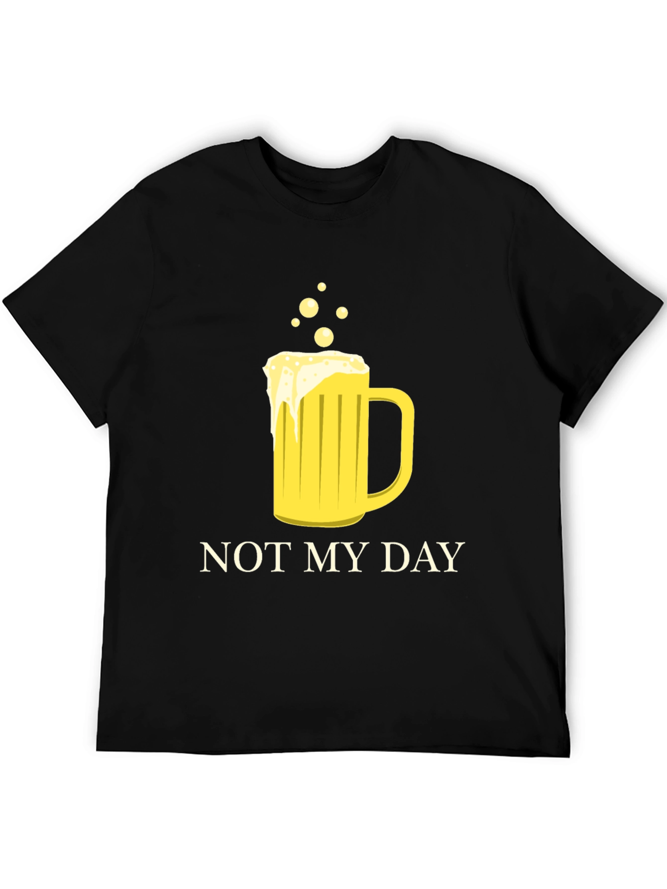 Not My Day Beer Mug Graphic T-Shirt