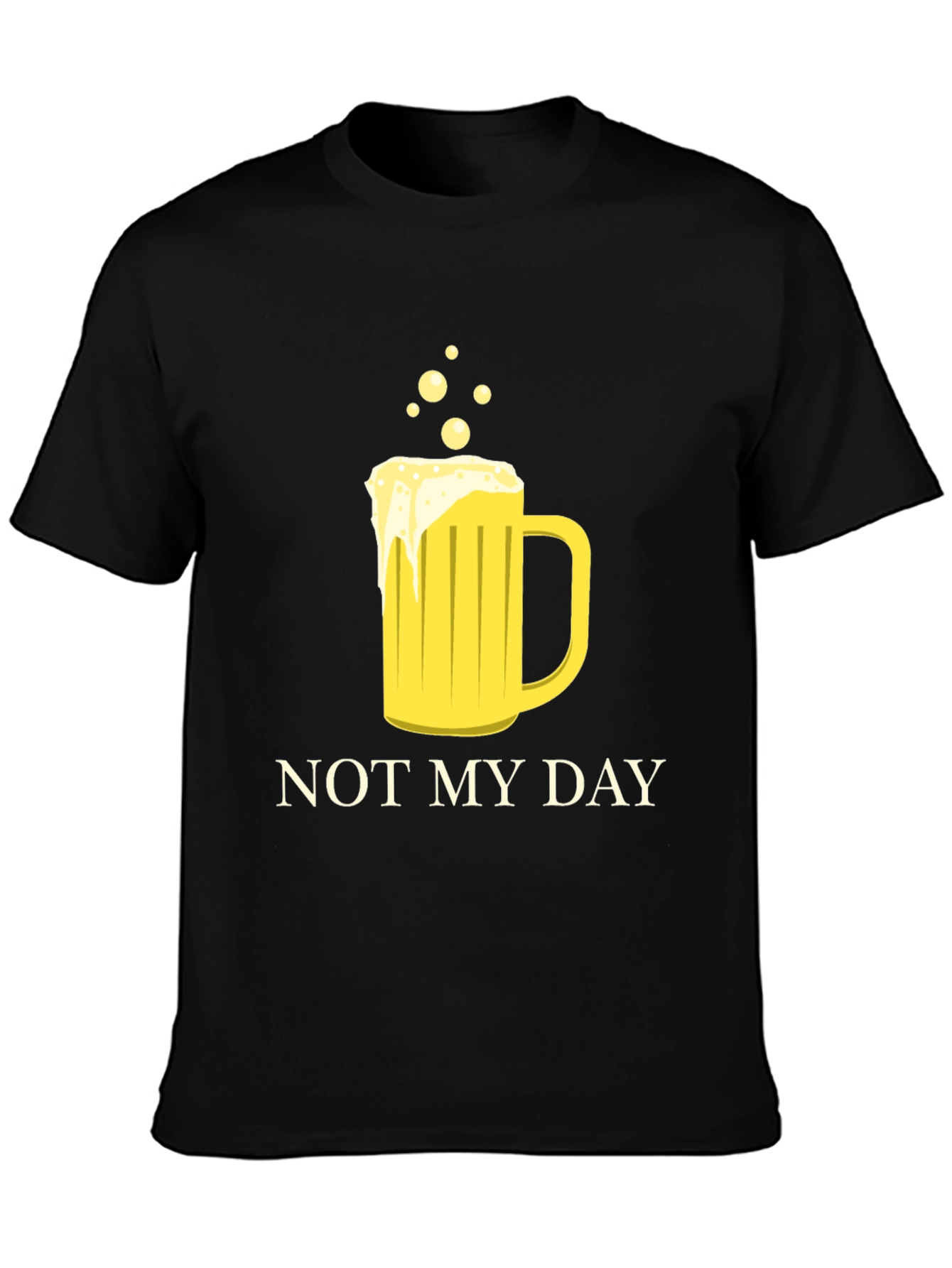 Not My Day Beer Mug Graphic T-Shirt