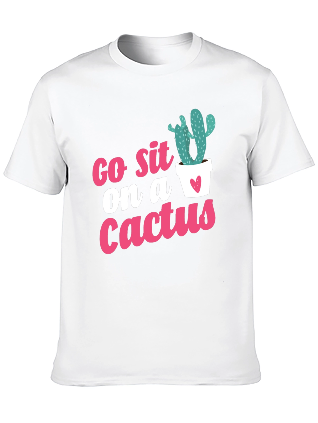Go Sit on a Cactus Graphic Tee