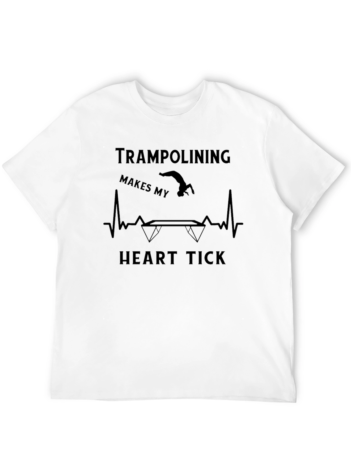 Trampolining Makes My Heart Tick T-Shirt