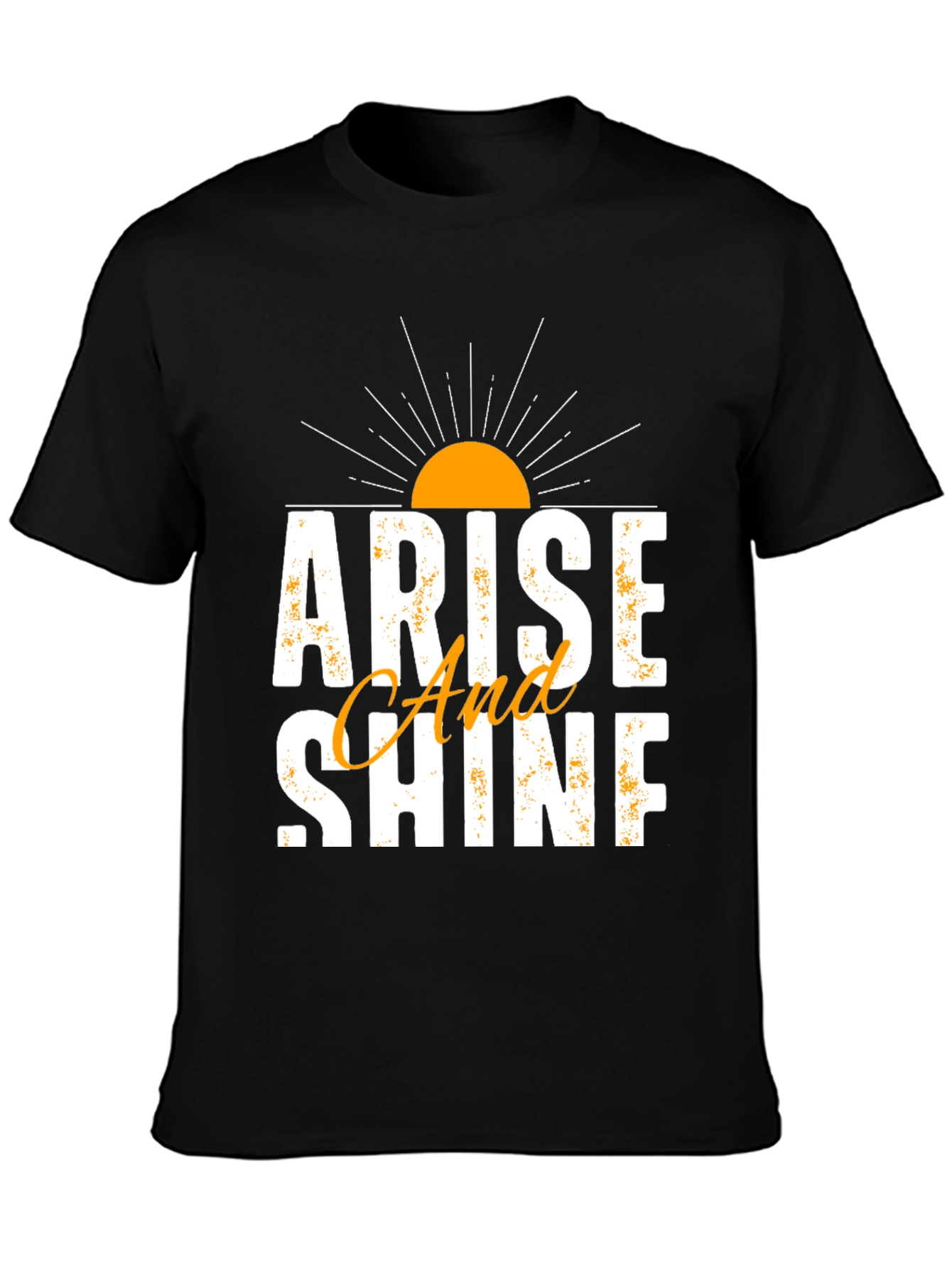 Arise And Shine Graphic T-Shirt