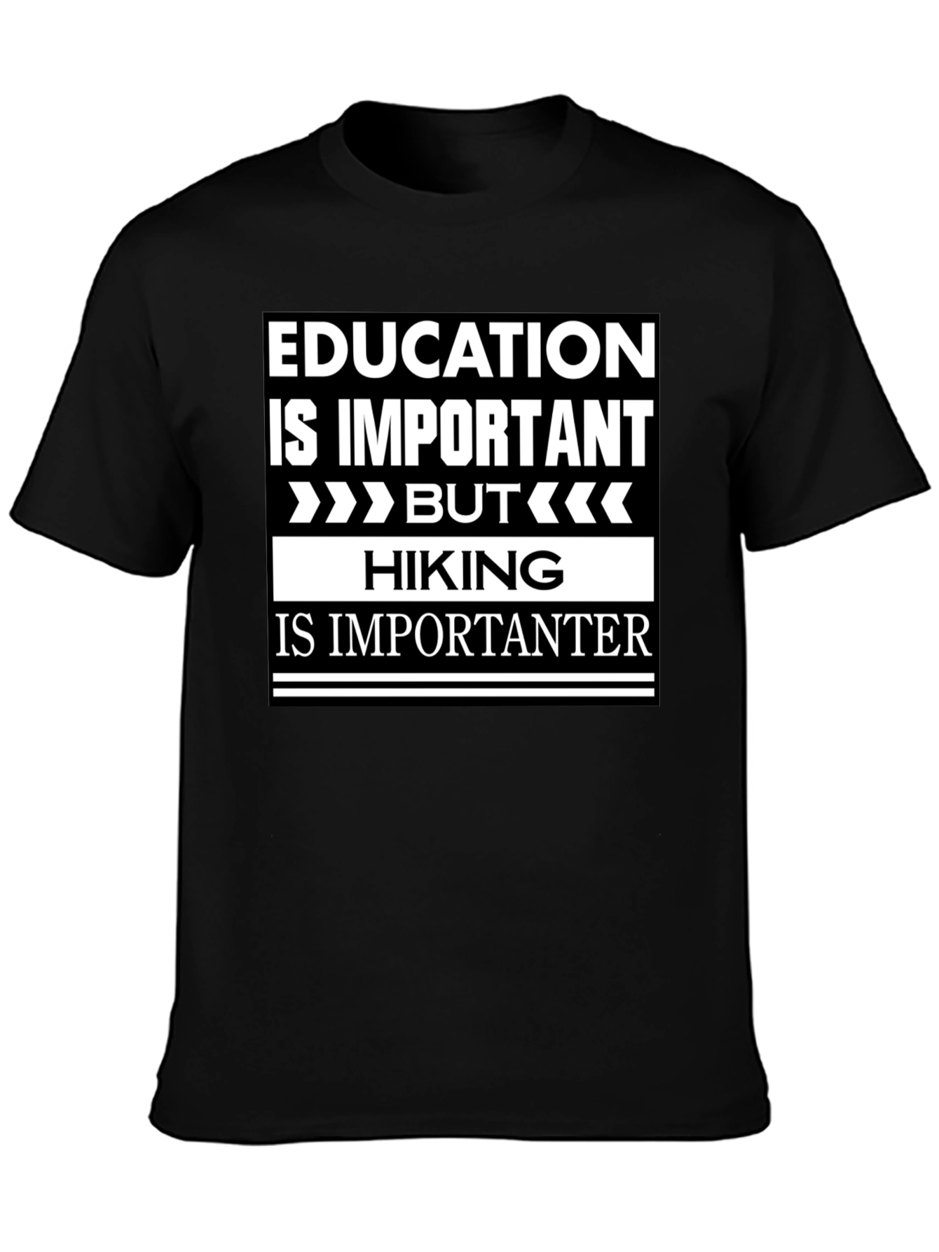 Funny Hiking T-Shirt - Education vs. Hiking Humor