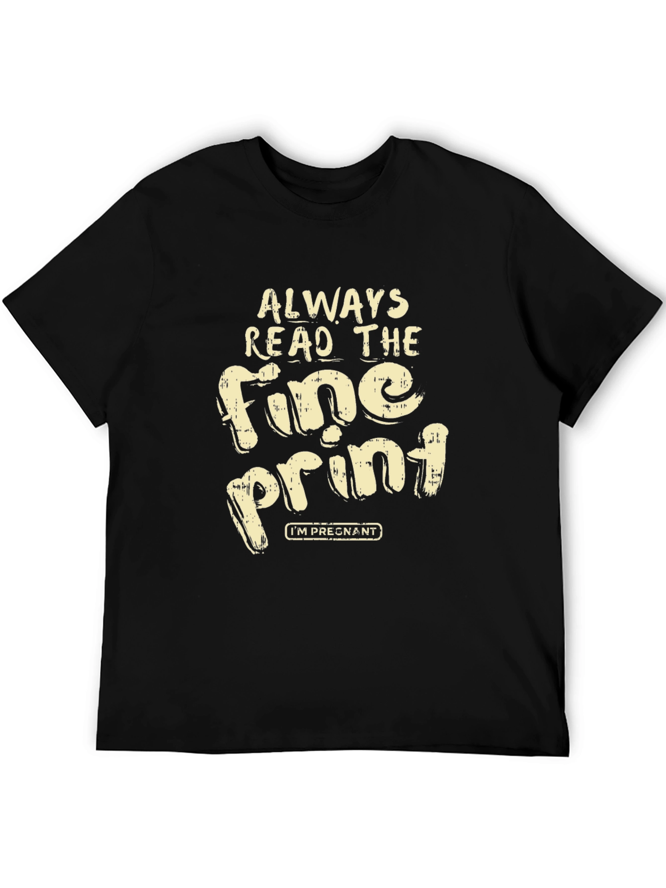 Funny Pregnancy Announcement Shirt - Fine Print
