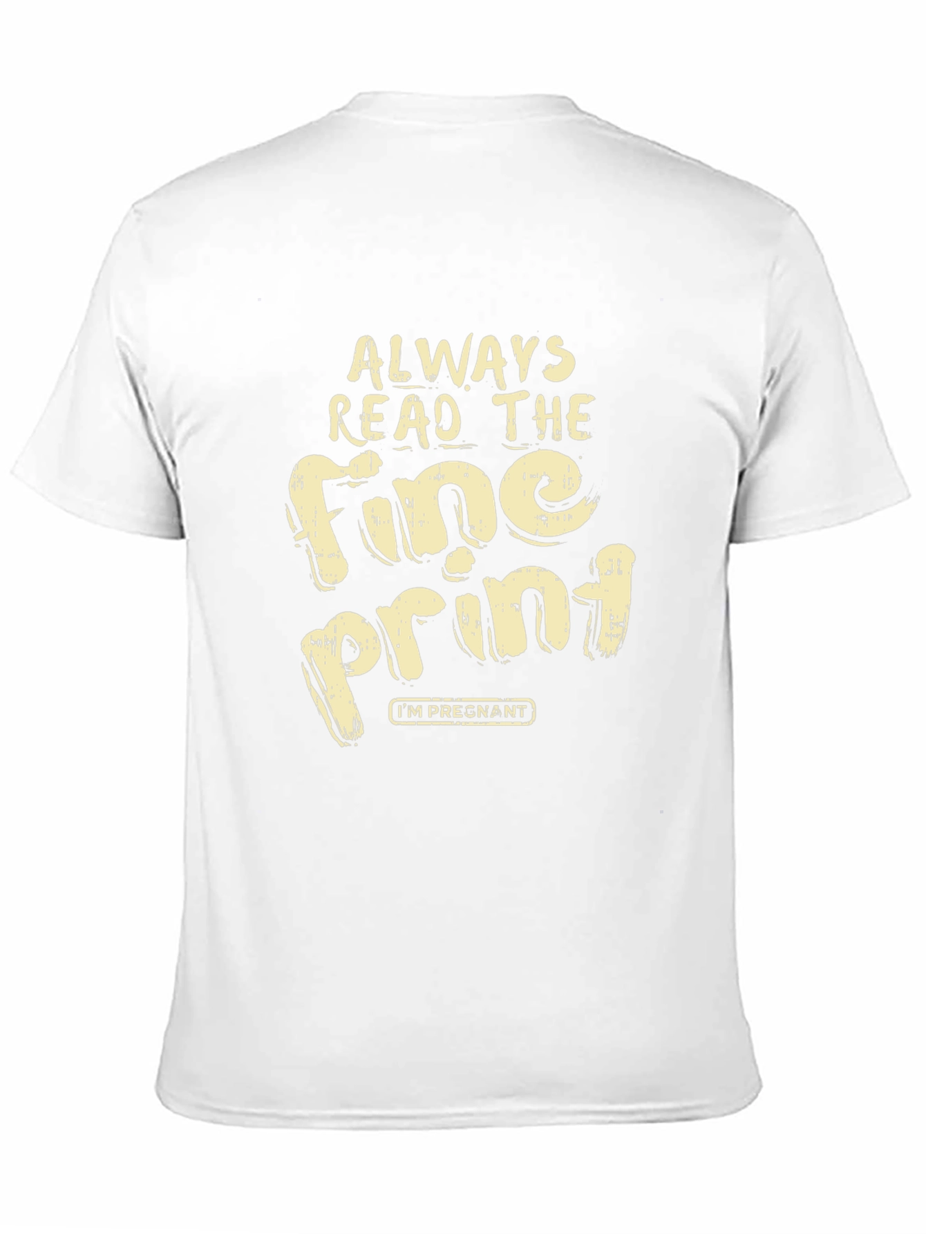 Funny Pregnancy Announcement Shirt - Fine Print