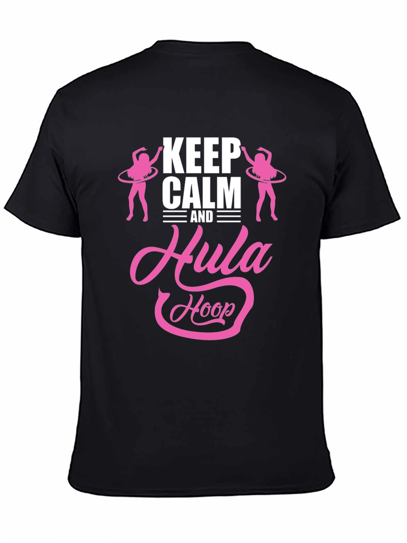Keep Calm Hula Hoop Graphic T-Shirt