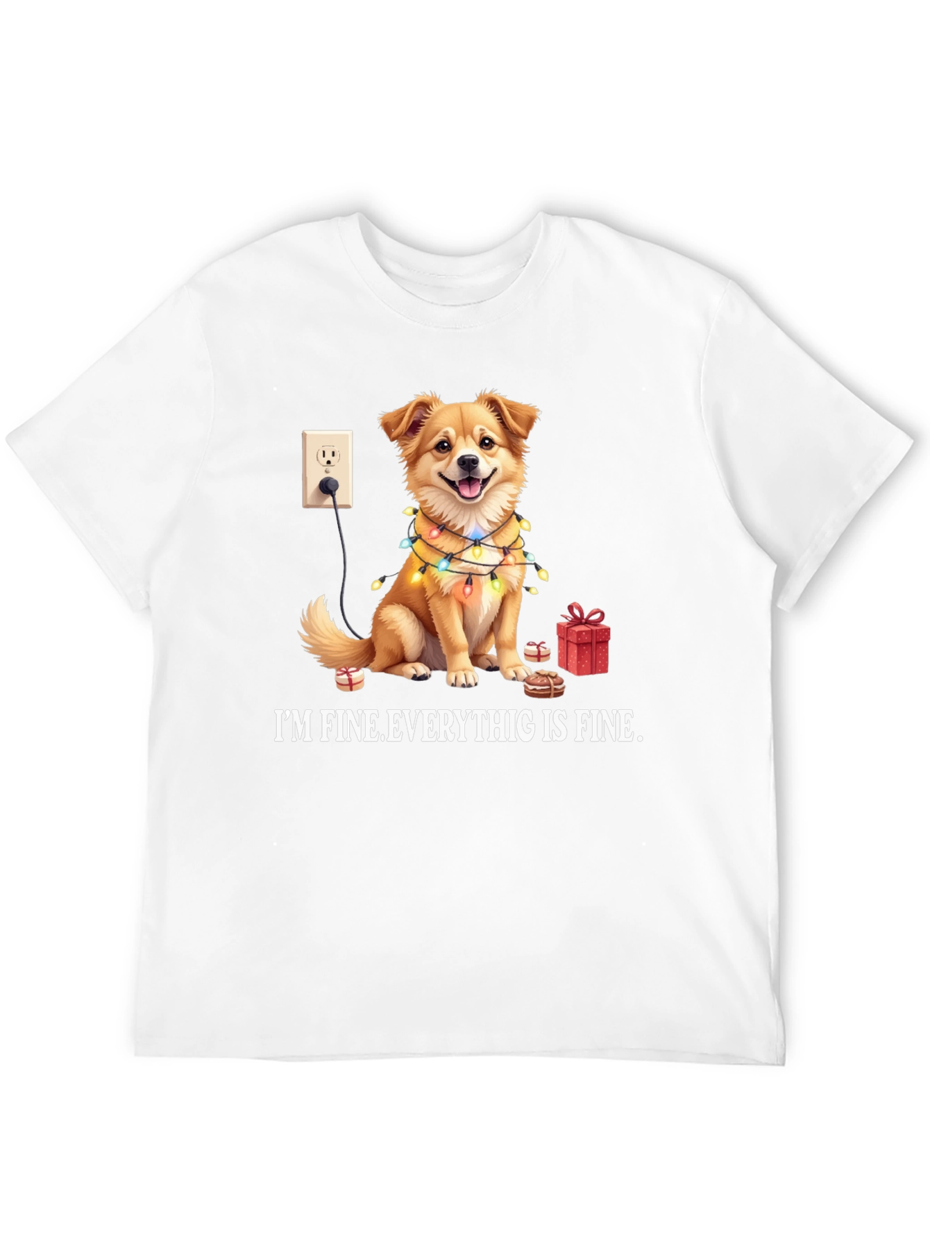 Im Fine Everything is Fine Dog T-Shirt