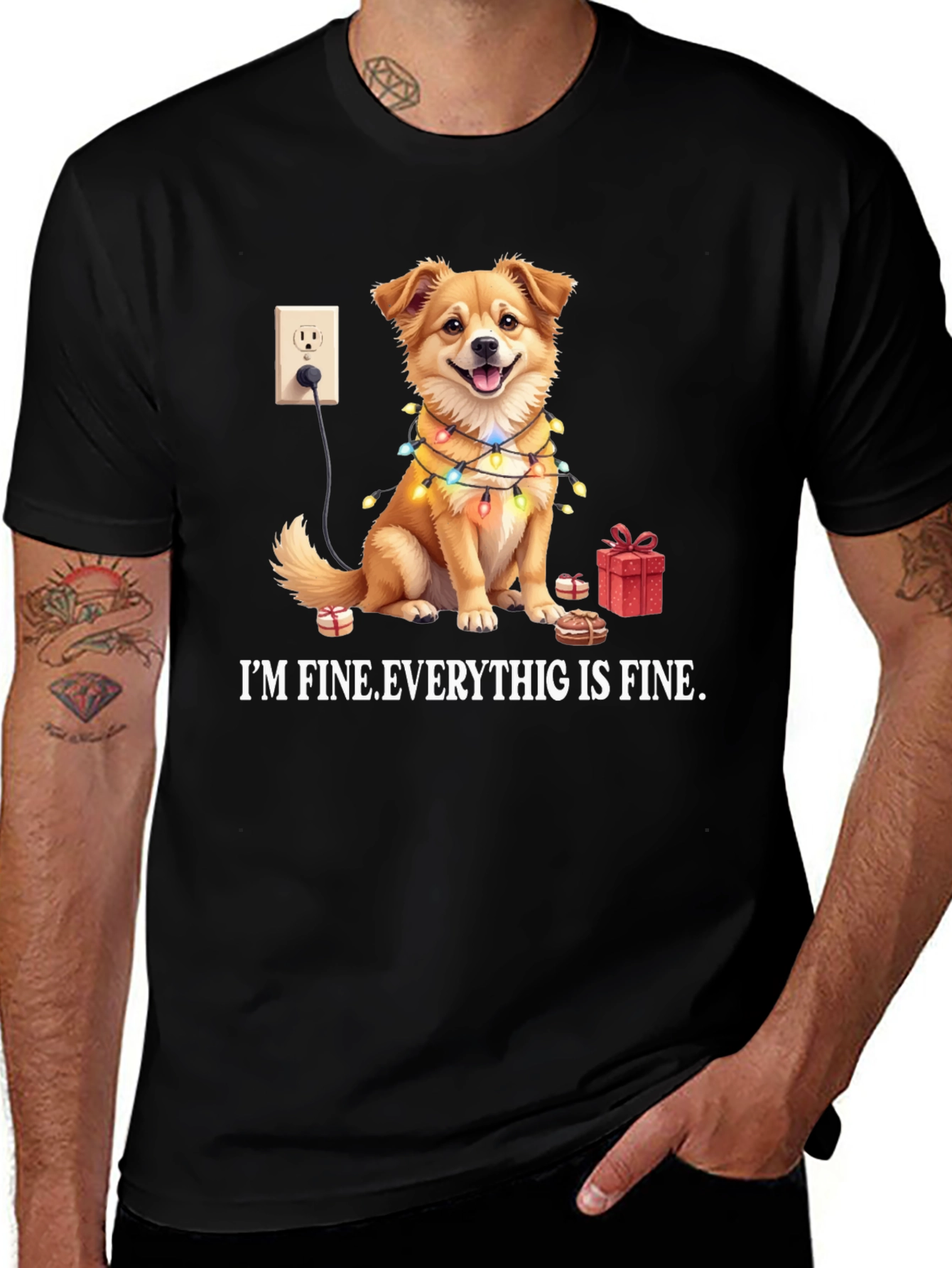 Im Fine Everything is Fine Dog T-Shirt