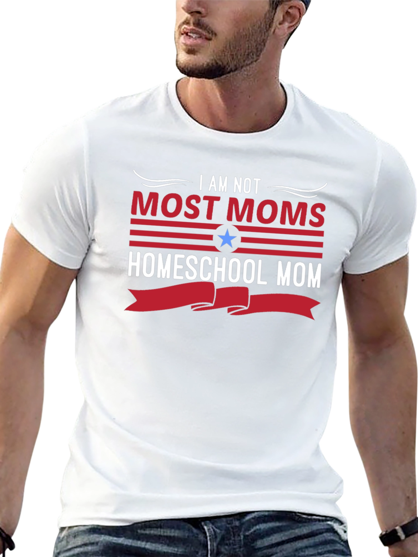Homeschool Mom T-Shirt - I Am Not Most Moms