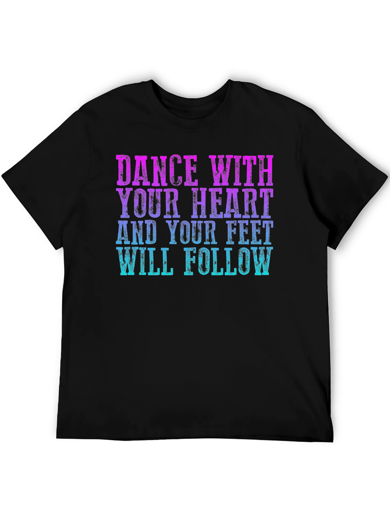 Dance With Your Heart Graphic Tee