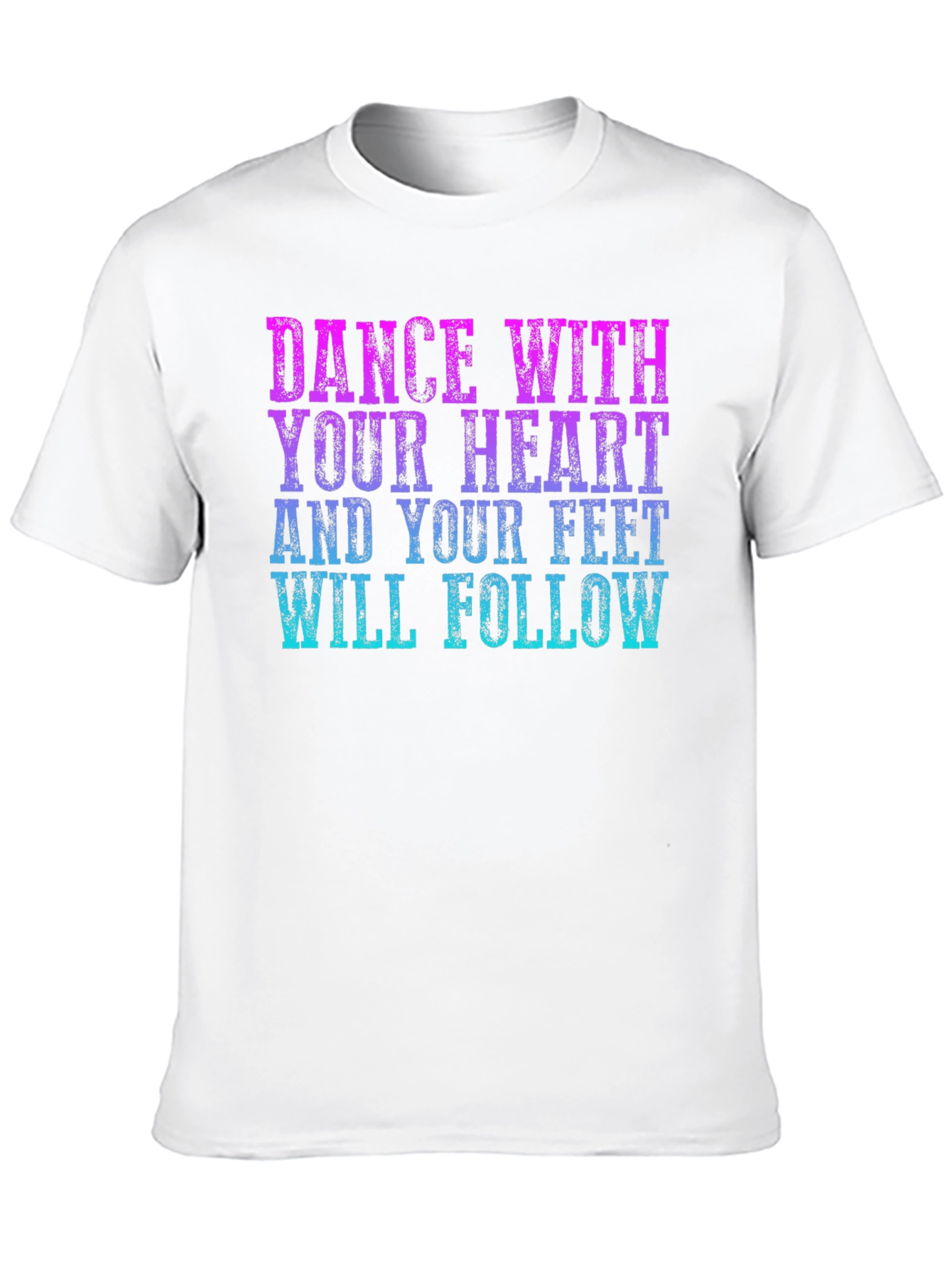 Dance With Your Heart Graphic Tee