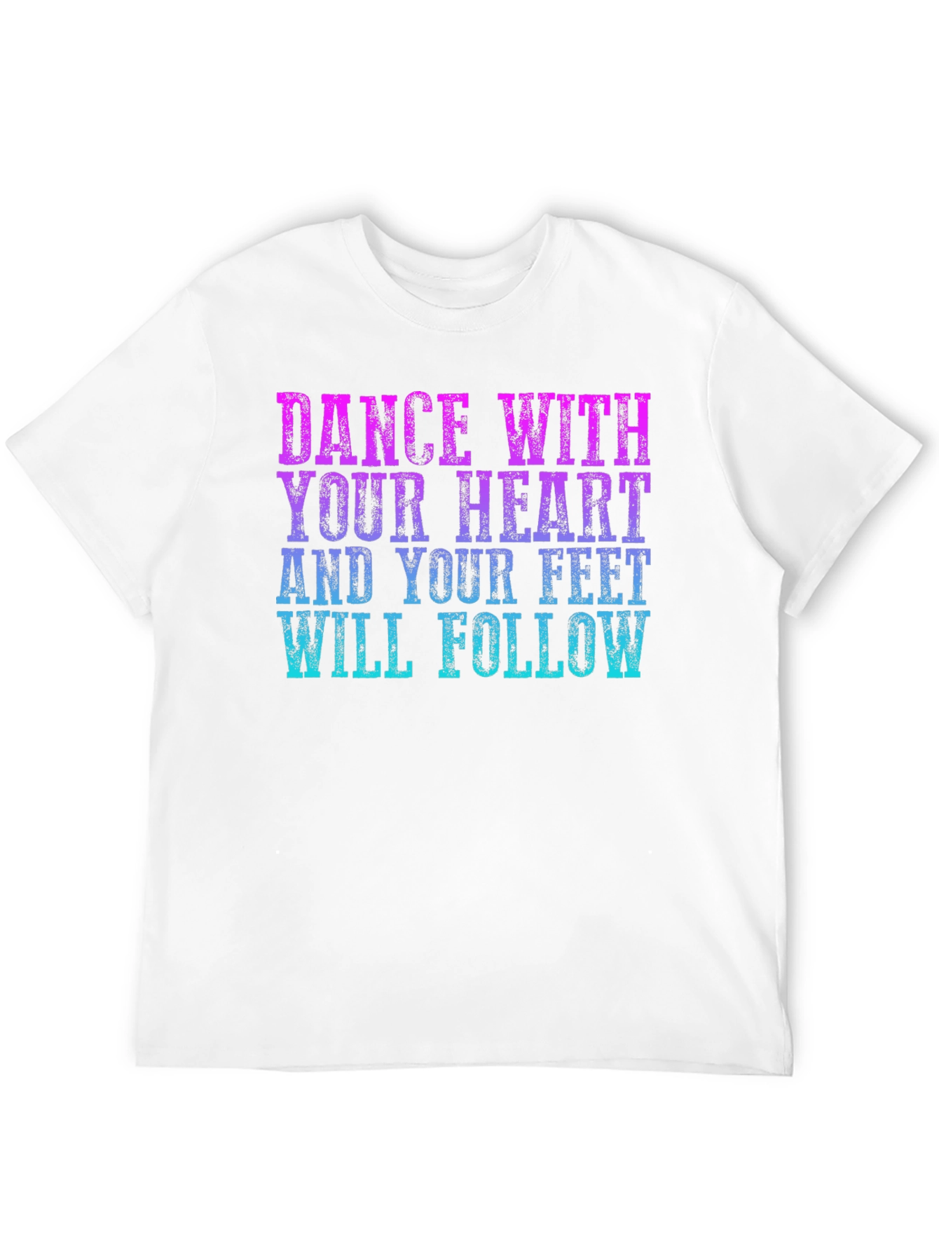 Dance With Your Heart Graphic Tee