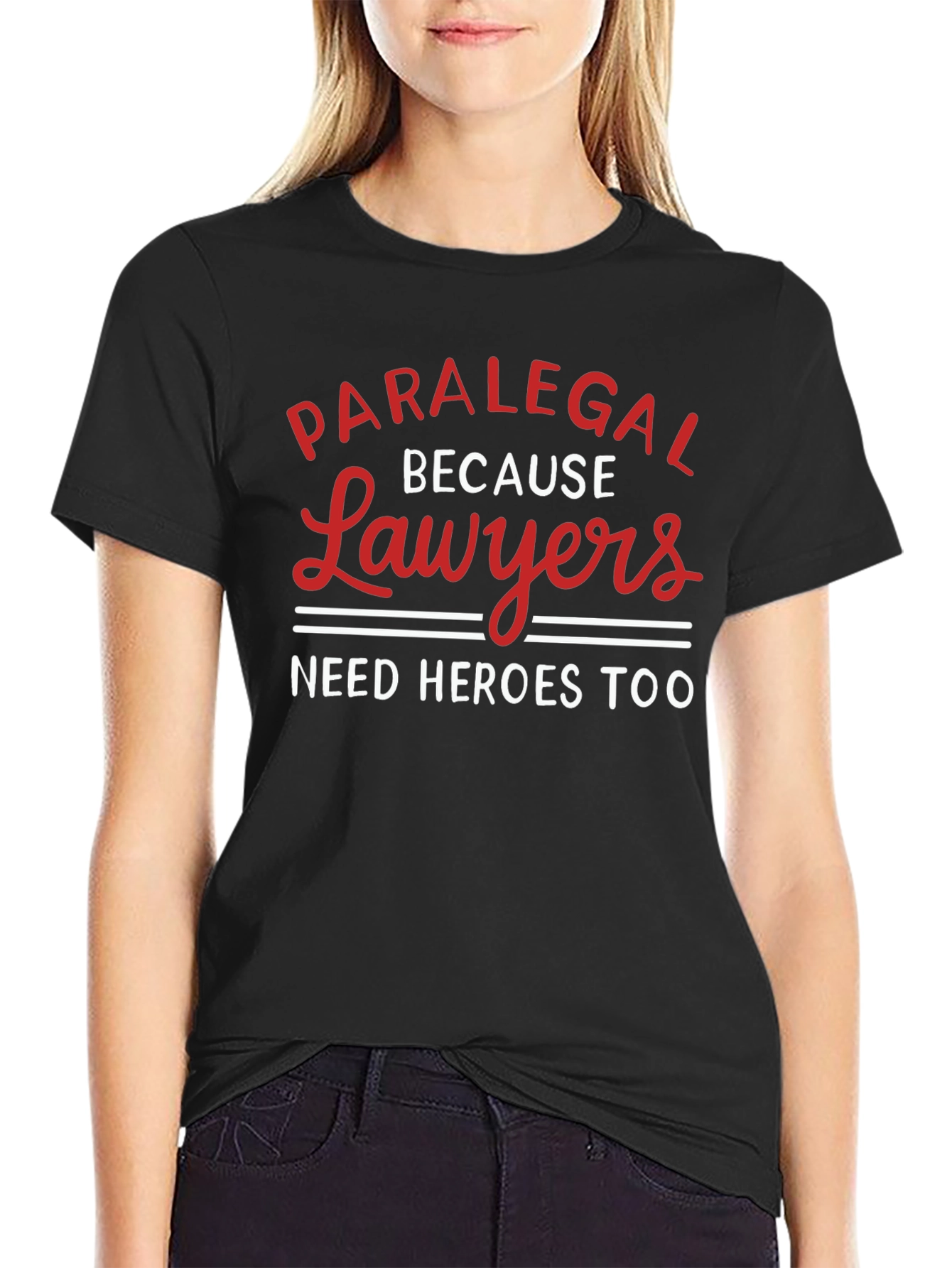 Paralegal Hero T-Shirt Funny Lawyer Gift