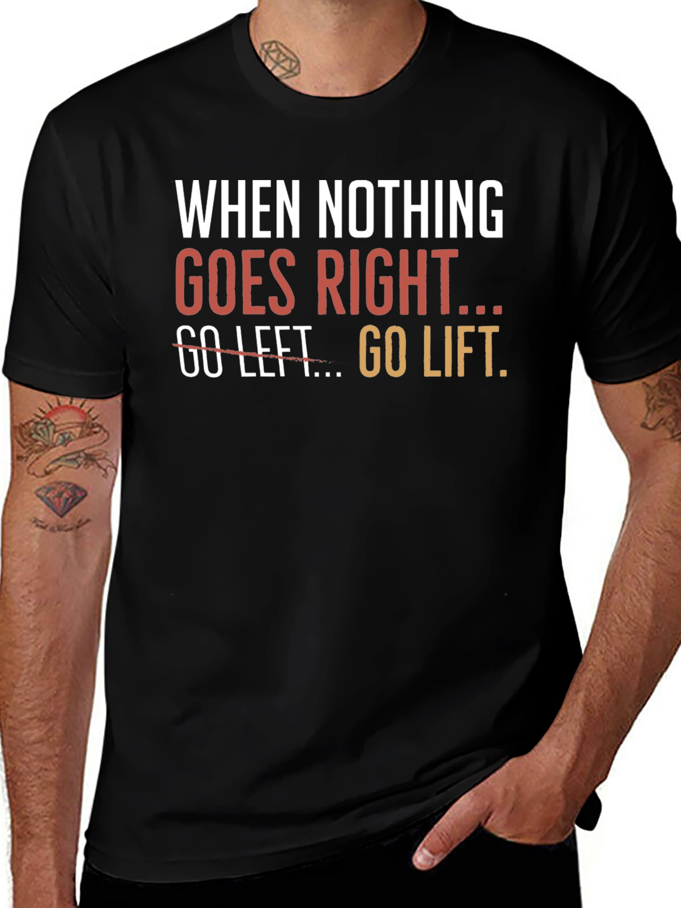 Go Lift Graphic T-Shirt - Motivational Workout Tee